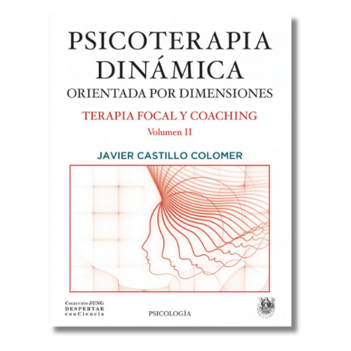 psicoterapia-dinamica-orientada-por-dimensiones-volumen-ii-terapia-focal-y-coaching-1